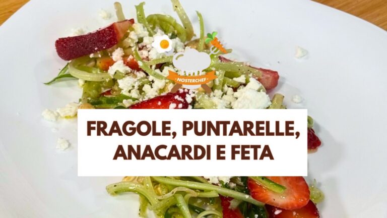 Fragole Puntarelle Anacardi e Feta — Mercato Albinelli di Modena